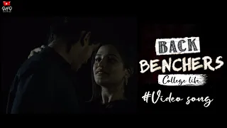 Backbenchers  Full Video Song || Inter College life || Tej India || Rahul Sipligunj
