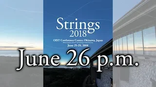 Strings 2018 June 26 p.m Re-posting