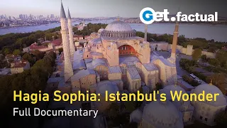 Ancient Marvels: The Ingenious Design of Hagia Sophia | Full Documentary