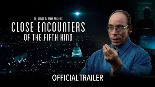 Close Encounters of the Fifth Kind: Contact Has Begun (Official Trailer)