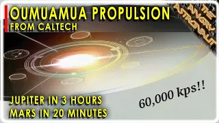 New Photon Drive!  Mars in 20 minutes?!  Jupiter in 3 hours!  And how is Oumuamua involved?