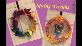 Two Spring DIY Wreaths (Butterfly wreath and Birdhouse Wreath)