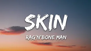 Skin Lyrics song 🤍|| Rag'n'Bone Man