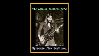 The Allman Brothers Band - Syracuse, New York 1972  (Complete Bootleg)