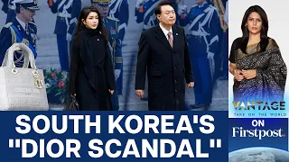South Korea's "Dior Scandal": First Lady being called Marie Antoinette | Vantage with Palki Sharma