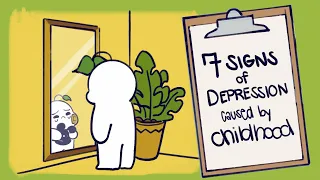 7 Signs of Depression Caused By Your Childhood