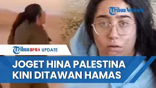 Tentara Wanita Israel Sempat Joget-joget Hina Palestina, Kini Disandera Hamas di Jalur Gaza