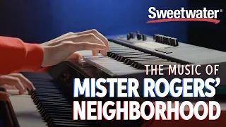 The Music of Mister Rogers' Neighborhood