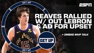 Reaves SHOWED OUT in Lakers win without LeBron & AD + Embiid's KNEE may cost him the MVP 👀 | Get Up