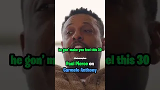 Paul Pierce on Carmelo Anthony