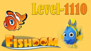 Save The fish game / fishdom / level 1110 / fishdom level 1110