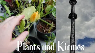 Plants und Kirmes – Vlog #18