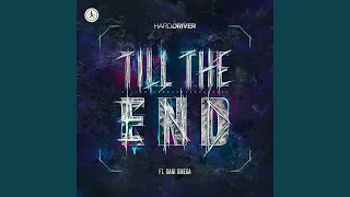 Till The End (Extended Mix)