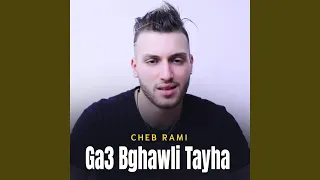 Ga3 Bghawli Tayha