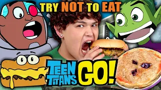 Try Not To Eat - Teen Titans Go! (Mother Mae-Eye’s Pie, Living Sandwich) | People vs Food