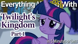 (Parody) Everything Wrong With Twilight's Kingdom #1 in 5 Minutes or Less