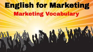 Learn Business English ESL Vocabulary - Marketing Vocabulary