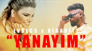 LVBL C5 ft. KİBARİYE | YANAYIM | PROD.BY UB4YDN21 #lvbelc5 #kibariye #yanayım