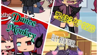 Gacha life||4 songs in one video||Hey brother, Older, Dance monkey and Tears of gold||🤓😄💕