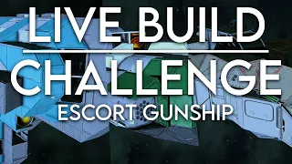 BUILD CHALLENGE - Escort gunship, ft Omega & Reavvr