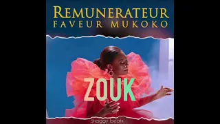 remunerateur_remix_zouk(faveur mukoko)_by_shaggy_beatx