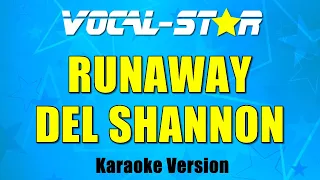 Del Shannon - Runaway with Lyrics HD Vocal-Star Karaoke 4K