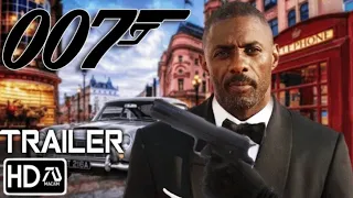 BOND 26 - NEW 007 (HD TRAILER) || Fan Made || Idris Elba as 🆕 Bond "Forever & a day" @AS_Movies13