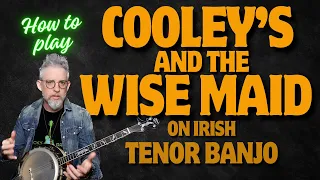 Cooley's & The Wise Maid - Learn This Iconic Irish Session Set!