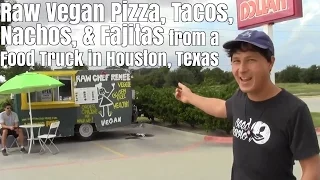 Raw Vegan Pizza,  Tacos, Nachos & Fajitas From a Food Truck in Houston