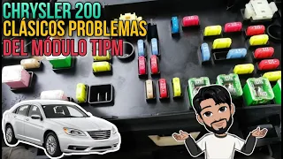 CHRYSLER 200 MODELO 2012 CLASICOS PROBLEMAS DEL MODULO TIPM