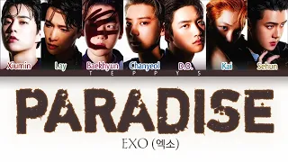 EXO 엑소 'PARADISE (lyrics 파라다이스)'  (Color coded lyrics Eng/Rom/Han)