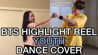 BTS 방탄소년단 Highlight Reel (Jimin and Jhope)- Youth Dance Cover