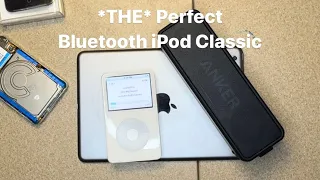 *THE* Perfect Bluetooth iPod Classic