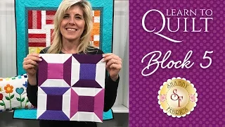 Learn How to Quilt Part 6 for Beginners | a Shabby Fabrics Quilting Tutorial