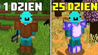 25 DNI w MINECRAFT HARDCORE, ale CO JEDEN DZIEŃ DODAJĘ NOWEGO MODA!