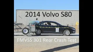 2007-2016 Volvo S80 FMVSS 301 Rear Crash Test (50 Mph)