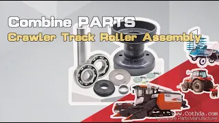 Your Premier Crawler Track Roller Assembly Combine harvester parts Manufacturer(Combine Parts T031)
