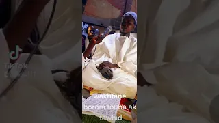 serigne cheikh lô touré wakhtané borom touba ak tawhid