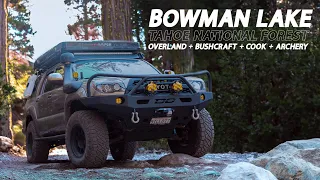 Off Road Adventure in The Tahoe National Forest - Bowman Lake Overland