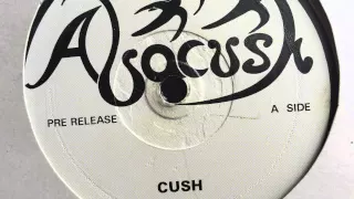 Abacush - Cush [ABACUSH - Pre Release]