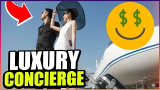 Luxury Concierge 😍 for The Super Rich