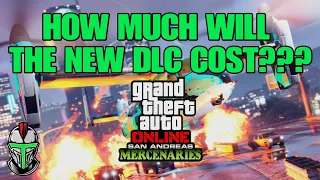 How Much Will The San Andreas Mercenaries DLC Cost? GTA Online