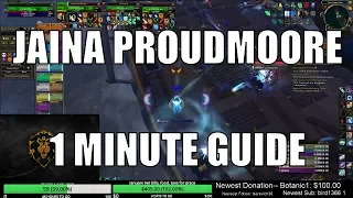 Jaina Proudmoore 1 Minute Guide