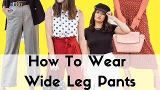 Wide Leg Pants Outfit Ideas | How To Wear Wide Leg Pants 2019