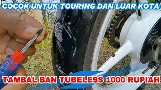 CARA TAMBAL BAN TUBELESS 1000 RUPIAH || cara tambal ban tubles
