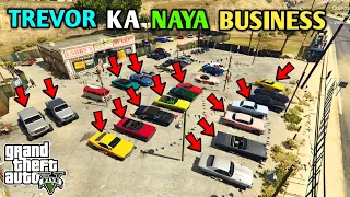 GTA 5 : TREVOR'S SECOND HAND CAR SELLING BUSINESS || BB GAMING