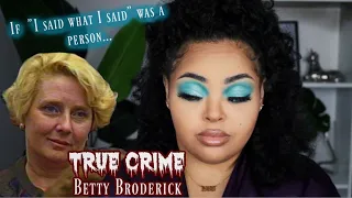 True Crime | Betty Broderick | Brittney Vaughn