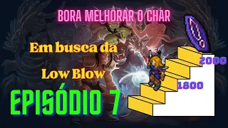 [Tibia] - EK SOLO | Melhorando seu CHAR | Em Busca da Low Blow | Episódio 7