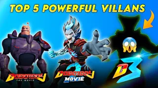 Top 5 Powerful Villans in Boboiboy 😱🔥 | BoBoiBoy Movie 3