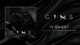 GIMS - TE QUIERO avec DJ Assad feat. Dhurata Dora (Audio Officiel) 🕶